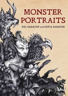 Samatar, S: Monster Portraits - Sofia Samatar
