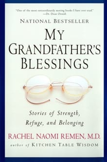 “My Grandfather's Blessings
