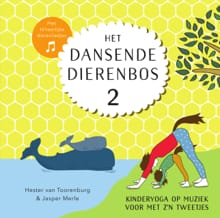 Het dansende dierenbos - 2 - Hester van Toorenburg, Jasper Merle