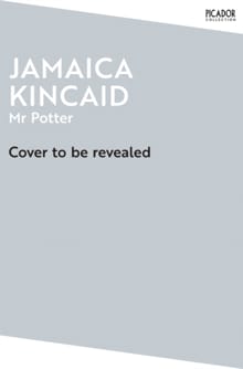 Mr Potter - Jamaica Kincaid