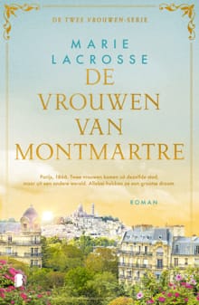 De vrouwen van Montmartre - Marie Lacrosse