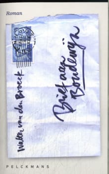 Brief aan Boudewijn - Walter van den Broeck
