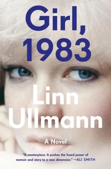 Girl, 1983 - Linn Ullmann