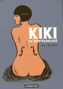 Kiki van Montparnasse -  Catel, J.L. Bocquet
