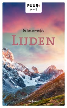 De lessen van Job - Lijden - Elise Brouwer