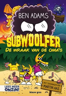 De wraak van de oma's - Ben Adams